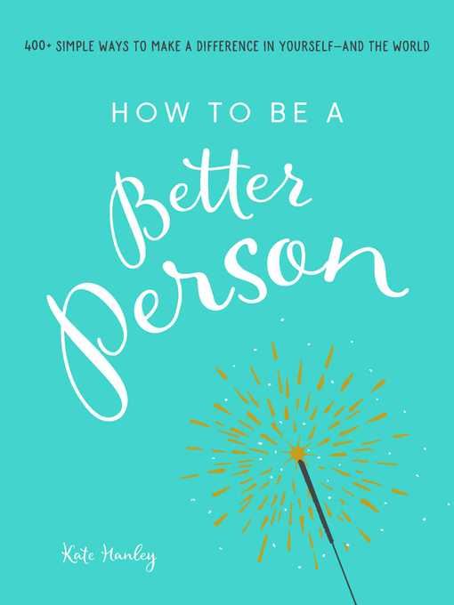 Title details for How to Be a Better Person by Kate Hanley - Wait list